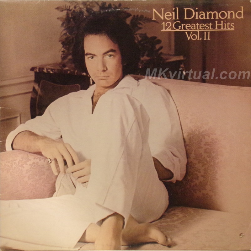 Neil Diamond - 12 Greatest hits Volume II LP