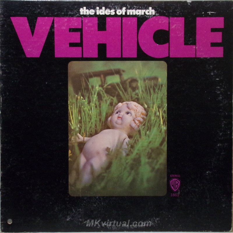 The Ides of March - Vehicle LP