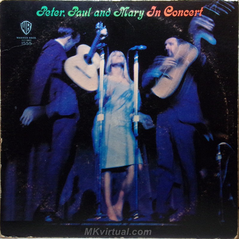 Peter Paul and Mary - In concert